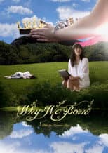Poster for Why We Born