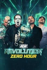 Poster for AEW Revolution 2024: Zero Hour