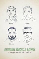 Poster for Elwood Takes a Lover
