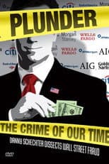 Poster for Plunder: The Crime of Our Time