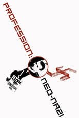 Poster for Profession: Neo-Nazi