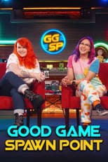 Poster for Good Game: Spawn Point