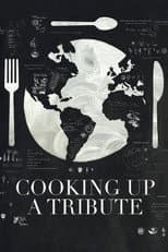 Poster for Cooking up a Tribute