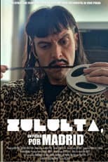 Poster for Zulueta, un paseo por Madrid