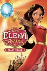 Poster for Elena of Avalor: Ready to Rule