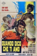 Poster for Quando dico che ti amo