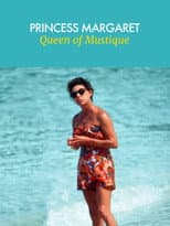 Poster for Princess Margaret: Queen of Mustique