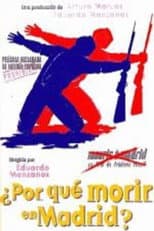 Poster for ¿Por qué morir en Madrid?