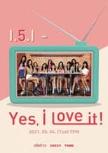 Poster for I.5.I - Yes, I Love It!