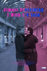 Poster for Almost Everything I Wish I'd Said