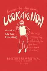 Poster for Look at Us Now
