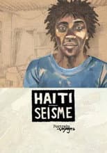 Poster for Portraits of Voyages Haiti: Earthquake