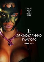 Poster for 1o Αρχαιοελληνικό Συμπόσιο - Όργιο με μοντέλα σε βίλα στην Εκάλη