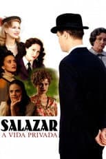 Poster for Salazar - A Vida Privada