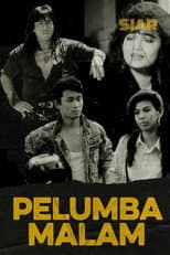 Poster for Pelumba Malam