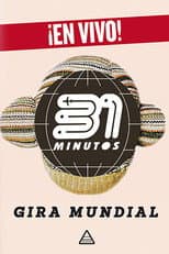 Poster for 31 Minutos: Gira Mundial