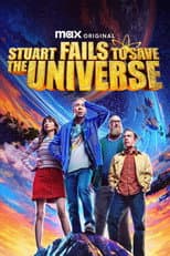 Poster for Stuart Fails to Save the Universe