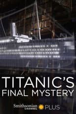 Poster for Titanic's Final Mystery