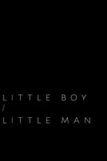 Poster for Little Boy / Little Man