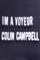 Poster for I'm a Voyeur