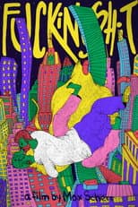 Poster for FUCKING SHIT