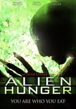 Poster for Alien Hunger