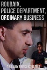 Poster for Roubaix, Police Department, Ordinary Business