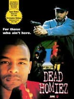 Poster for Dead Homiez