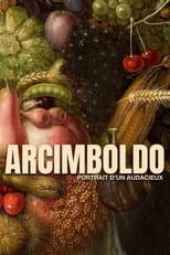 Poster for Arcimboldo - Portrait Of An Audacious Man