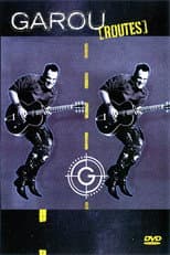 Poster for Garou - Routes