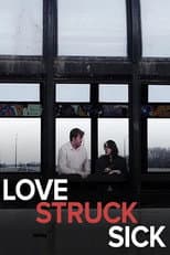 Poster for Love Struck Sick