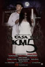 Poster for La Casa del Kilómetro 5