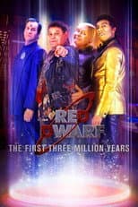 Poster for Red Dwarf: The First Three Million Years