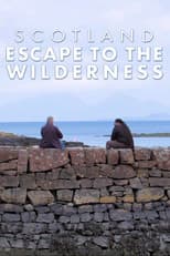 Poster for Scotland: Escape To The Wilderness