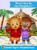Poster for The Daniel Tiger Movie: Won't You Be Our Neighbor?