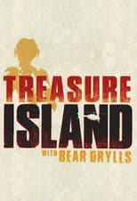Poster for Treasure Island with Bear Grylls