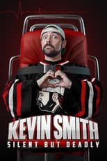 Poster for Kevin Smith: Silent but Deadly