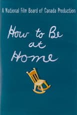 Poster for How to Be at Home