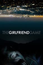 Poster for The Girlfriend Game
