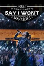 Poster for Anjelah Johnson-Reyes: Say I Won't