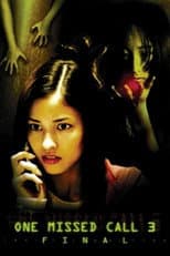 Poster for One Missed Call 3: Final