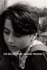 Poster for Ben Annemin Kiziyim - Ich bin Tochter meiner Mutter