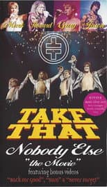 Poster for Take That: Nobody Else - The Movie