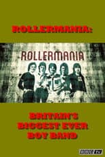 Poster for Rollermania: Britain's Biggest Boy Band