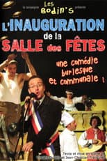 Poster for Les Bodin's : L'inauguration de la salle des fêtes