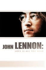 Poster for John Lennon: Love Is All You Need