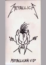Poster for Metallican Vid