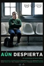 Poster for Aún despierta
