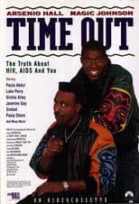 Poster for Time Out: The Truth About HIV, AIDS and You