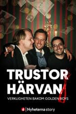 Poster for Trustorhärvan – verkligheten bakom Golden Boys